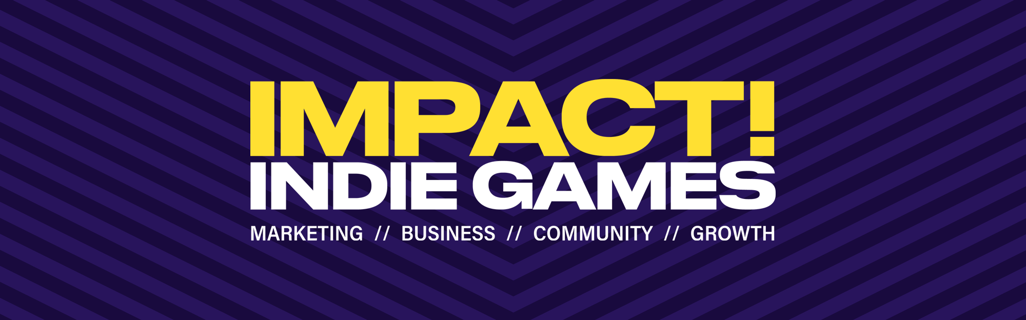 IMPACT! Indie Games!